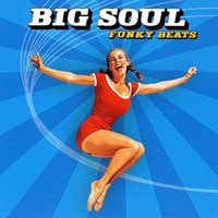 pelicula Big Soul – Funky Beats